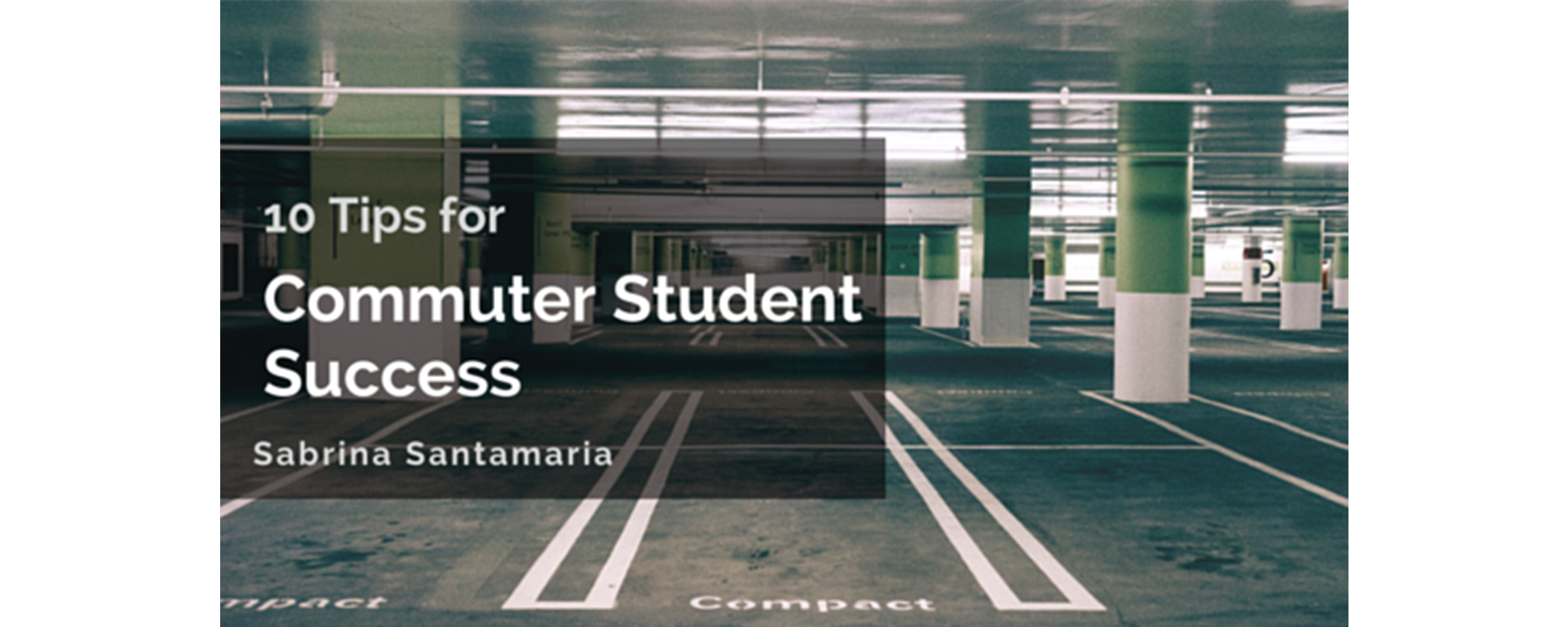10 Tips for Commuter Student Success