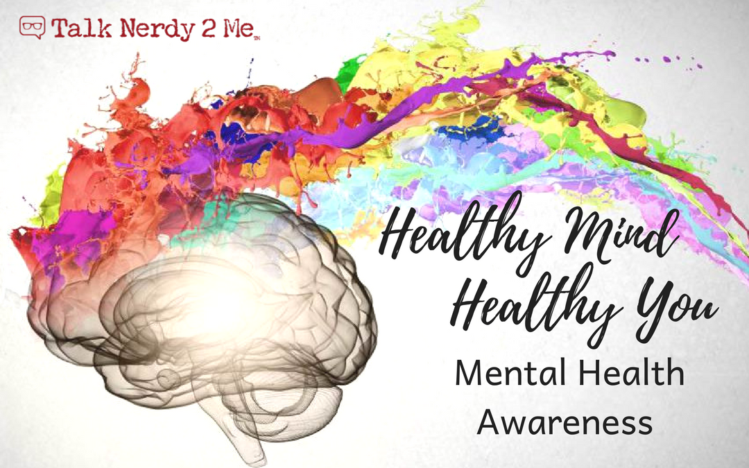 Healthy Mind, Healthy You: Mental Health Awareness