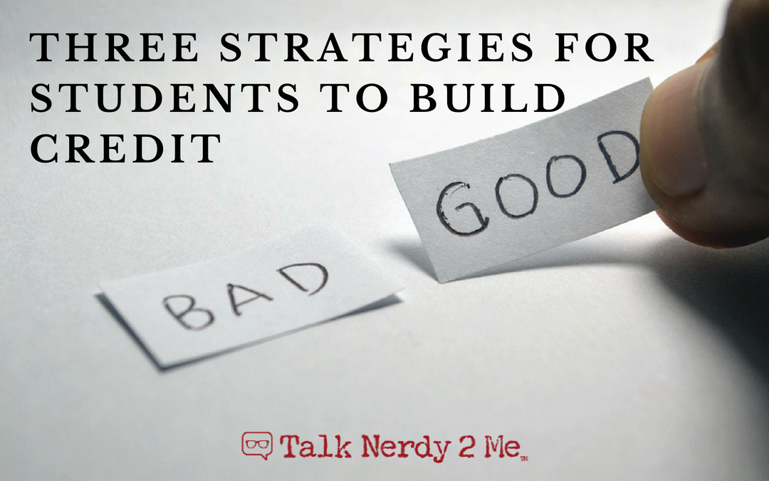 Starting From Scratch: Three Strategies For Students To Build Credit