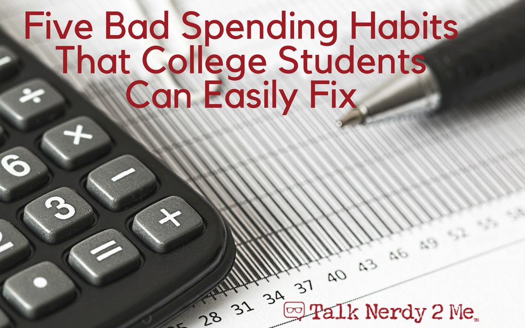 Five Bad Spending Habits That College Students Can Easily Fix