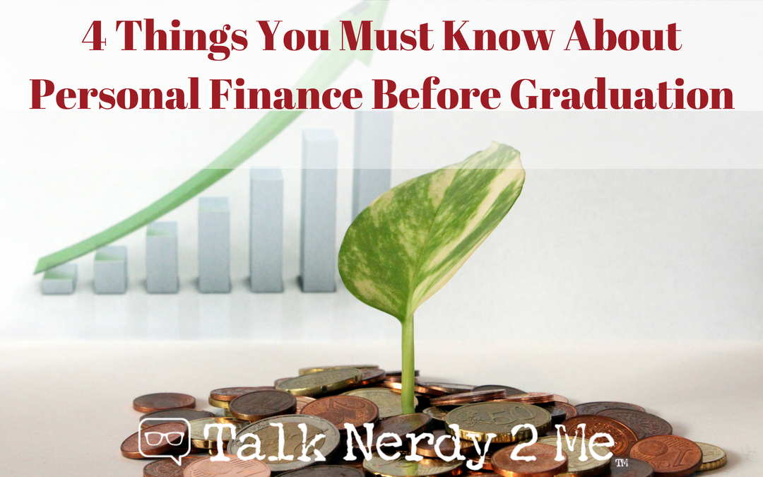 4 Things You Must Know About Personal Finance Before Graduation